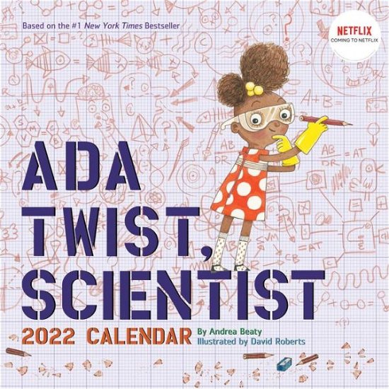 Ada Twist, Scientist 2022 Wall Calendar (The Questioneers) - Andrea Beaty - Gadżety - Andrews McMeel Publishing - 9781419756733 - 24 sierpnia 2021