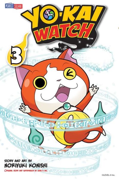 YO-KAI WATCH, Vol. 3 - Yo-kai Watch - Noriyuki Konishi - Books - Viz Media, Subs. of Shogakukan Inc - 9781421582733 - January 5, 2016