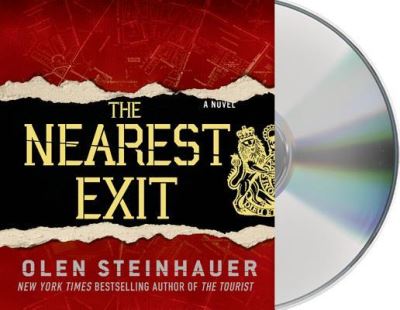 Cover for Olen Steinhauer · The Nearest Exit A Novel (CD) (2010)