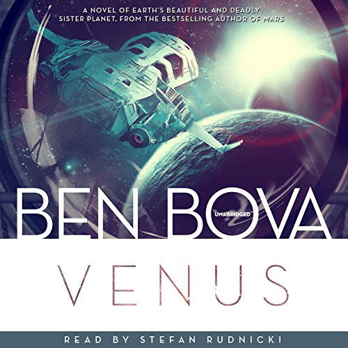 Cover for Ben Bova · Venus (Grand Tour of the Universe Series) (Audiobook (CD)) [Unabridged edition] (2011)