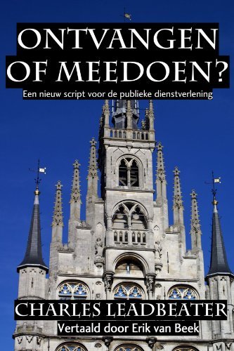 Cover for Charles Leadbeater · Ontvangen of Meedoen? (Paperback Book) [Dutch edition] (2010)