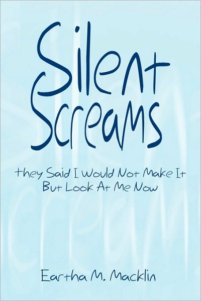 Cover for Eartha M Macklin · Silent Screams (Paperback Book) (2010)