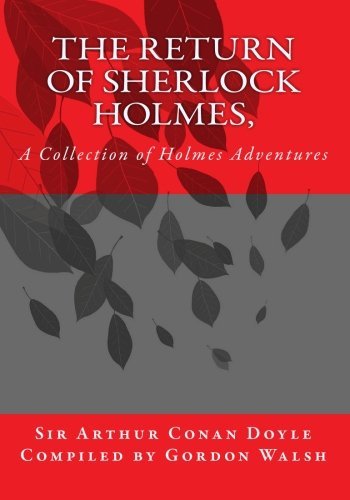 Cover for Sir Arthur Conan Doyle · The Return of Sherlock Holmes,: a Collection of Holmes Adventures (Paperback Book) (2010)