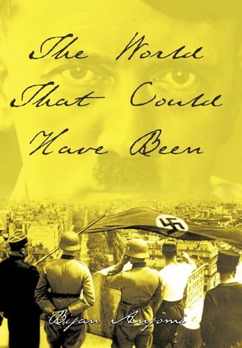 Cover for Bijan Anjomi · The World That Could Have Been (Innbunden bok) (2010)