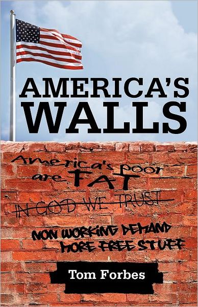 Cover for Tom Forbes · America's Walls (Paperback Book) (2012)