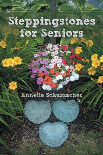 Cover for Annette Schumacher · Steppingstones for Seniors (Paperback Book) (2014)