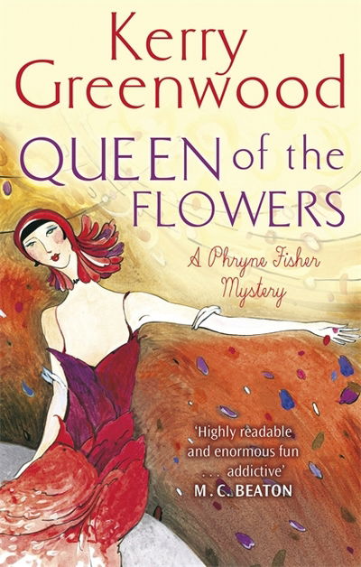 Cover for Kerry Greenwood · Queen of the Flowers - Phryne Fisher (Paperback Bog) (2018)