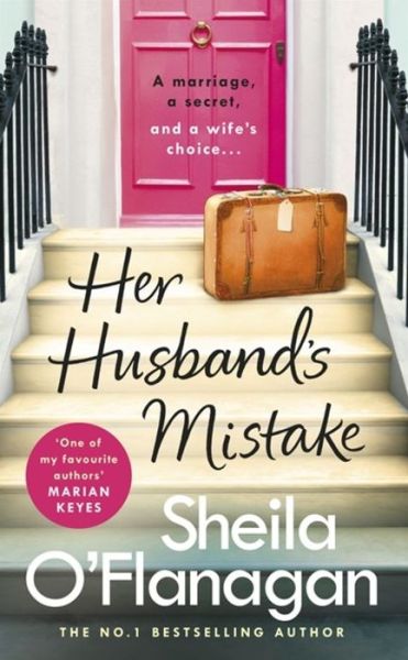 Cover for Sheila O'Flanagan · Her Husband's Mistake: Should she forgive him? The No. 1 Bestseller (Gebundenes Buch) (2019)