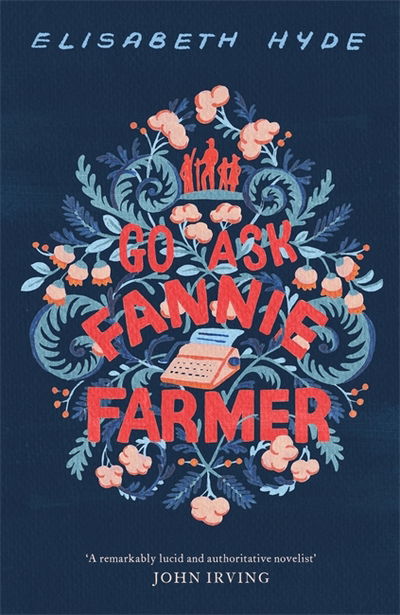 Cover for Elisabeth Hyde · Go Ask Fannie Farmer (Inbunden Bok) (2018)