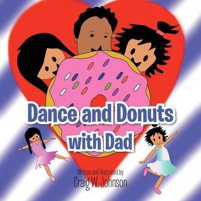 Cover for Craig Johnson · Dance and Donuts with Dad (Paperback Book) (2012)