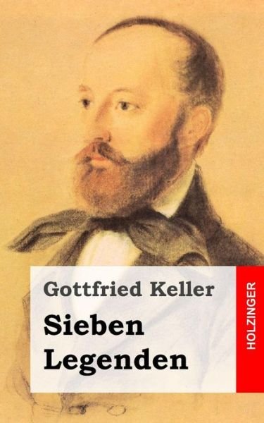 Cover for Gottfried Keller · Sieben Legenden (Pocketbok) (2013)