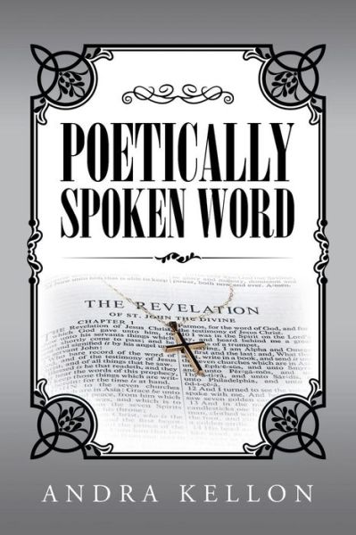 Cover for Andra Kellon · Poetically Spoken Word (Paperback Book) (2015)