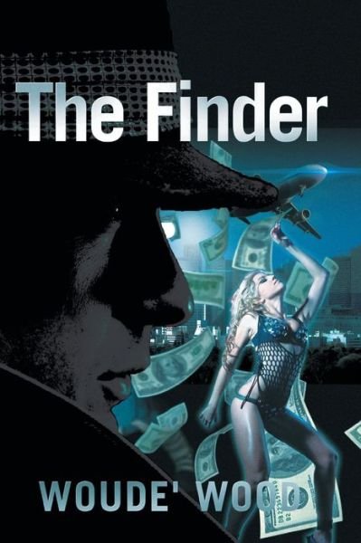 Cover for Woude\' Wood · The Finder (Paperback Book) (2015)
