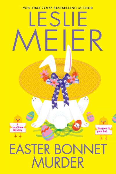 Cover for Leslie Meier · Easter Bonnet Murder - A Lucy Stone Mystery (Hardcover Book) (2022)