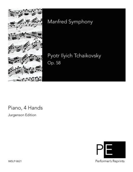 Cover for Pyotr Ilyich Tchaikovsky · Manfred Symphony (Paperback Bog) (2014)