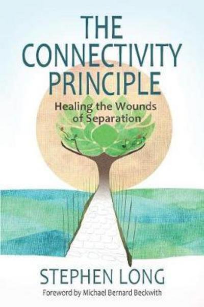Cover for Stephen Long · The Connectivity Principle (Pocketbok) (2017)