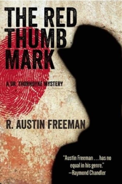 Cover for R. Austin Freeman · Red Thumb Mark (Book) (2016)