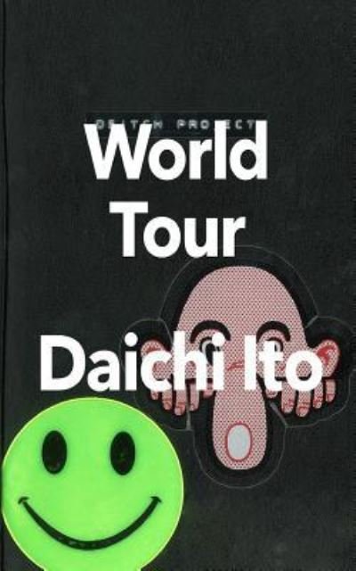 Cover for Daichi Ito · World Tour (Paperback Bog) (2018)