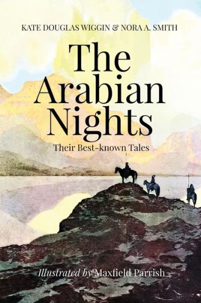 Cover for Nora A Smith · The Arabian Nights, Their Best-known Tales (Paperback Book) (2015)