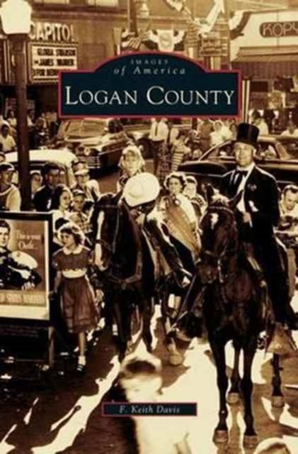 Cover for F Keith Davis · Logan County (Hardcover Book) (2011)
