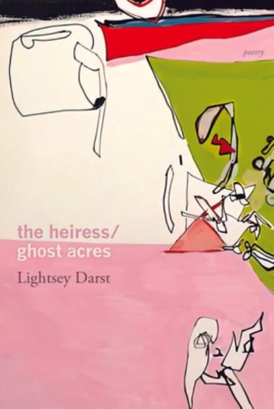 Cover for Lightsey Darst · The Heiress / Ghost Acres (Taschenbuch) (2023)
