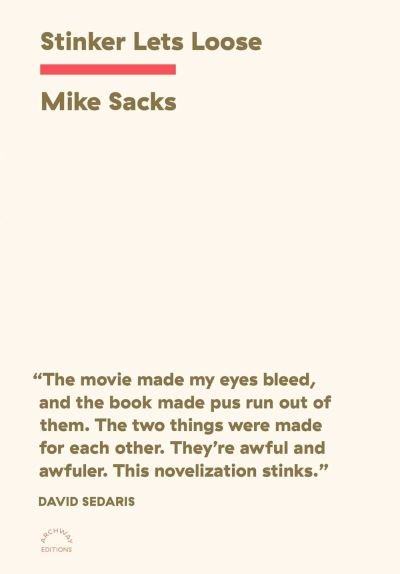 Cover for Mike Sacks · Stinker Lets Loose (Paperback Book) (2023)