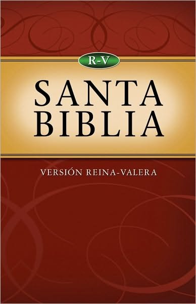 Cover for Barbour Publishing · Santa Biblia--version Reina-valera: Holy Bible--reina-valera Version (Reina Valera Bible) (Spanish Edition) (Paperback Book) [Spanish edition] (2003)