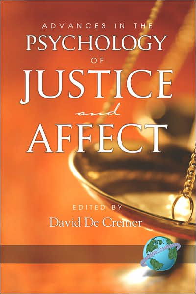 Cover for David De Cremer · Advances in the Psychology of Justice and Affect (Pb) (Pocketbok) (2007)