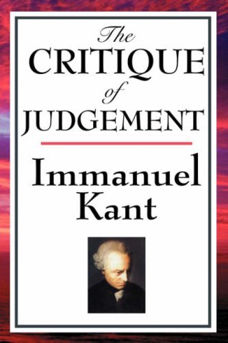 The Critique of Judgement - Immanuel Kant - Books - A & D Publishing - 9781604592733 - March 18, 2008