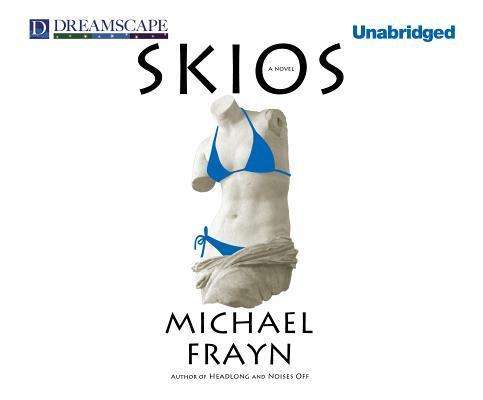 Cover for Michael Frayn · Skios (Hörbok (CD)) [Unabridged edition] (2012)