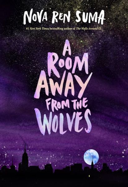 A Room Away From the Wolves - Nova R Suma - Books - Algonquin Books (division of Workman) - 9781616203733 - September 4, 2018