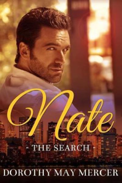 Cover for Dorothy May Mercer · Nate: The Search (Paperback Book) (2017)