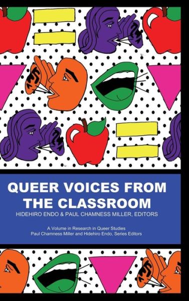 Cover for Hidehiro Endo · Queer Voices from the Classroom (Hc) (Hardcover Book) (2013)