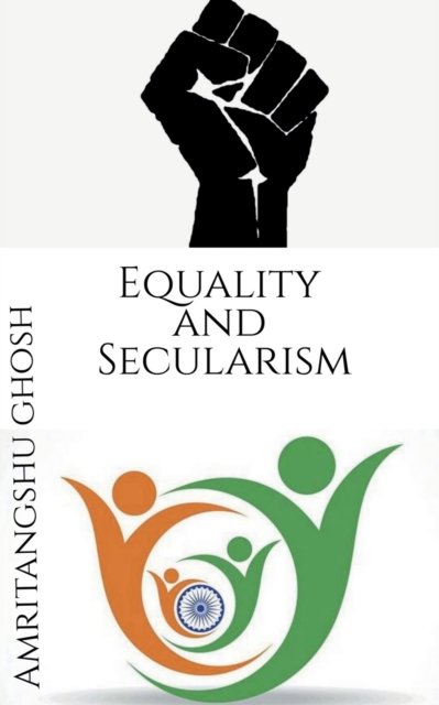 Cover for Amritangshu Ghosh · Equality and Secularism (Paperback Book) (2021)