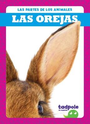 Cover for Jenna Lee Gleisner · Las orejas (Hardcover Book) (2019)