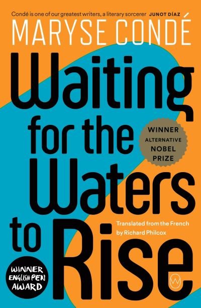 Cover for Maryse Condé · Waiting for the Waters to Rise (Pocketbok) (2021)