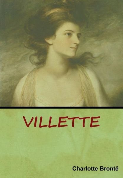 Cover for Charlotte Bronte · Villette (Hardcover Book) (2019)