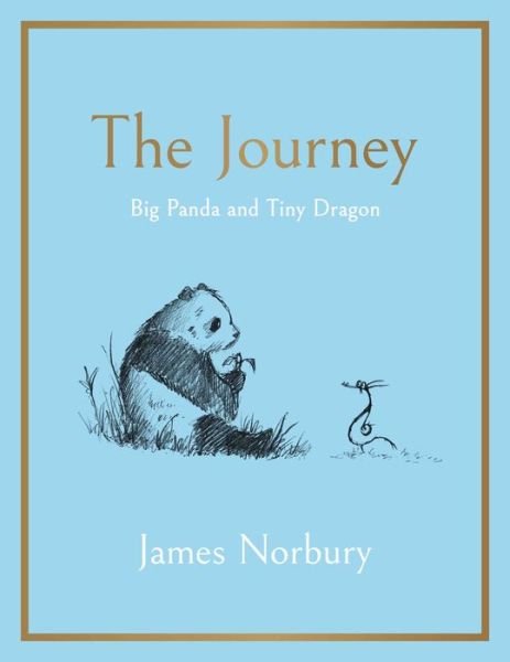 Cover for James Norbury · Big Panda, Tiny Dragon the Journey (Bog) (2022)