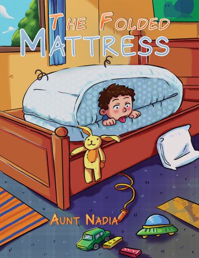 Cover for Aunt Nadia · The Folded Mattress (Paperback Book) (2021)