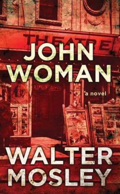Cover for Walter Mosley · John Woman (Book) (2018)