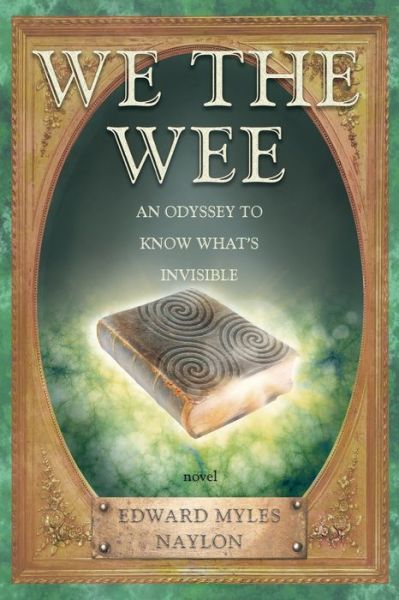 Cover for Edward Myles Naylon · We the Wee (Paperback Book) (2017)