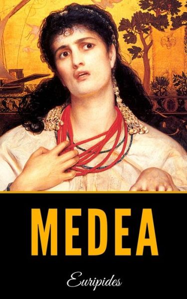 Cover for Euripides · Medea (Pocketbok) (2019)