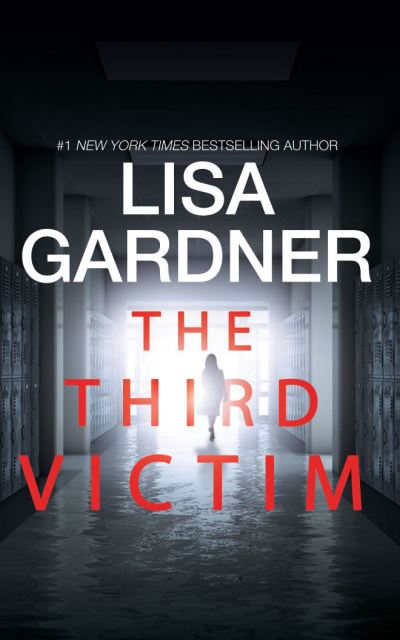 Cover for Lisa Gardner · The Third Victim (CD) (2021)