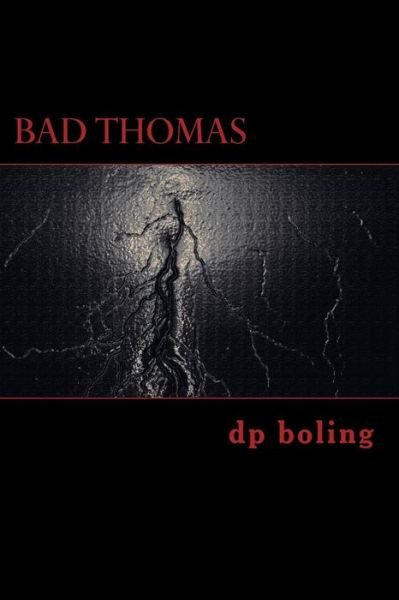 Cover for Dp Boling · Bad Thomas (Paperback Book) (2018)