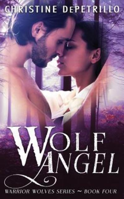 Cover for Christine Depetrillo · Wolf Angel (Pocketbok) (2018)