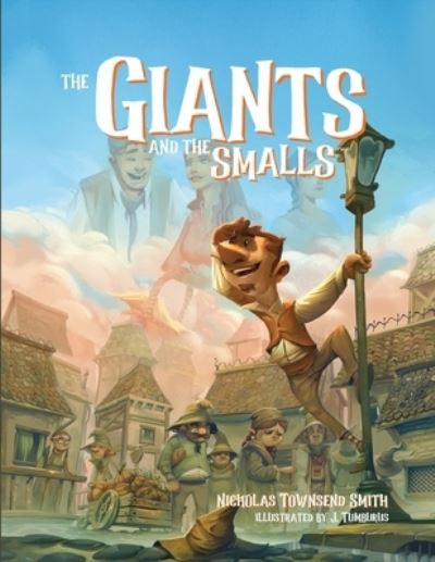 Cover for Nicholas Townsend Smith · The Giants and the Smalls (Paperback Book) (2020)