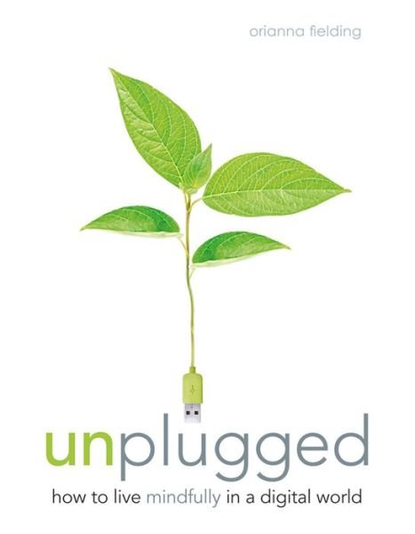 Cover for Orianna Fielding · Unplugged (Paperback Book) (2015)