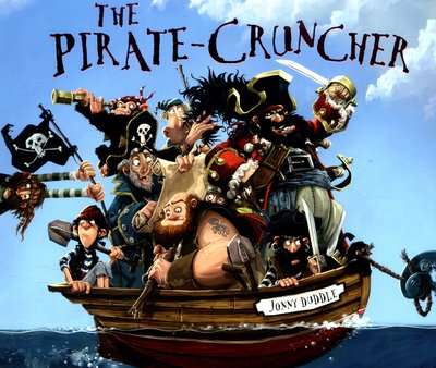 The Pirate Cruncher - Jonny Duddle - Jonny Duddle - Böcker - Templar Publishing - 9781783705733 - 8 september 2016