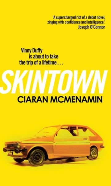 Ciaran McMenamin · Skintown (Paperback Bog) (2018)