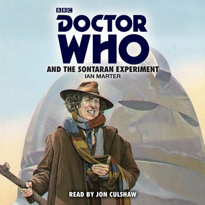 Cover for Ian Marter · Doctor Who and the Sontaran Experiment: A 4th Doctor novelisation (Audiobook (CD)) [Unabridged edition] (2016)